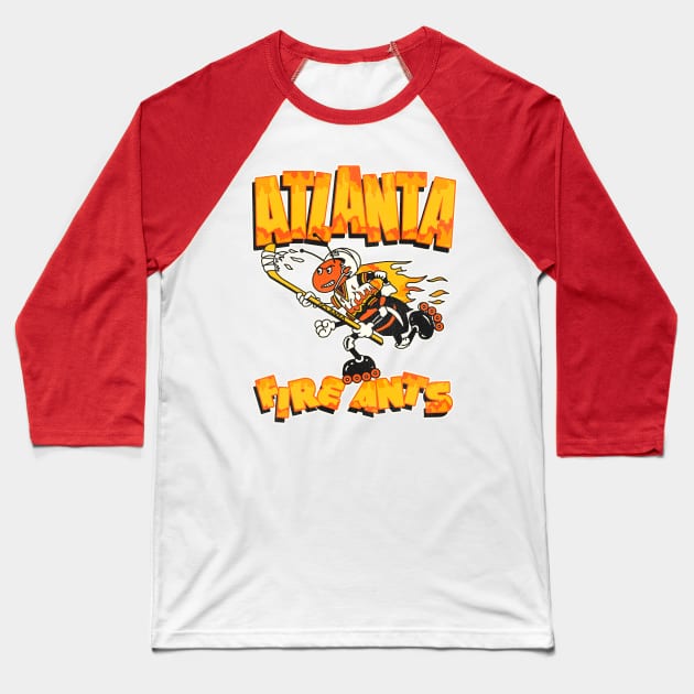 Defunct Atlanta Fire Ants Roller Hockey Baseball T-Shirt by Defunctland